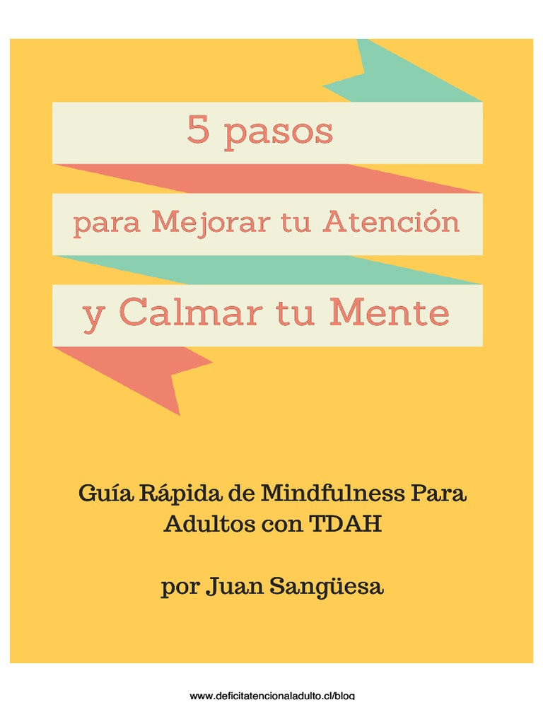 Mindfulness para Adultos con TDAH | PDF | Desorden hiperactivo y ...