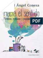 Hacia El Sentido. Metáforas, Reflexiones y Pinceladas Educativas