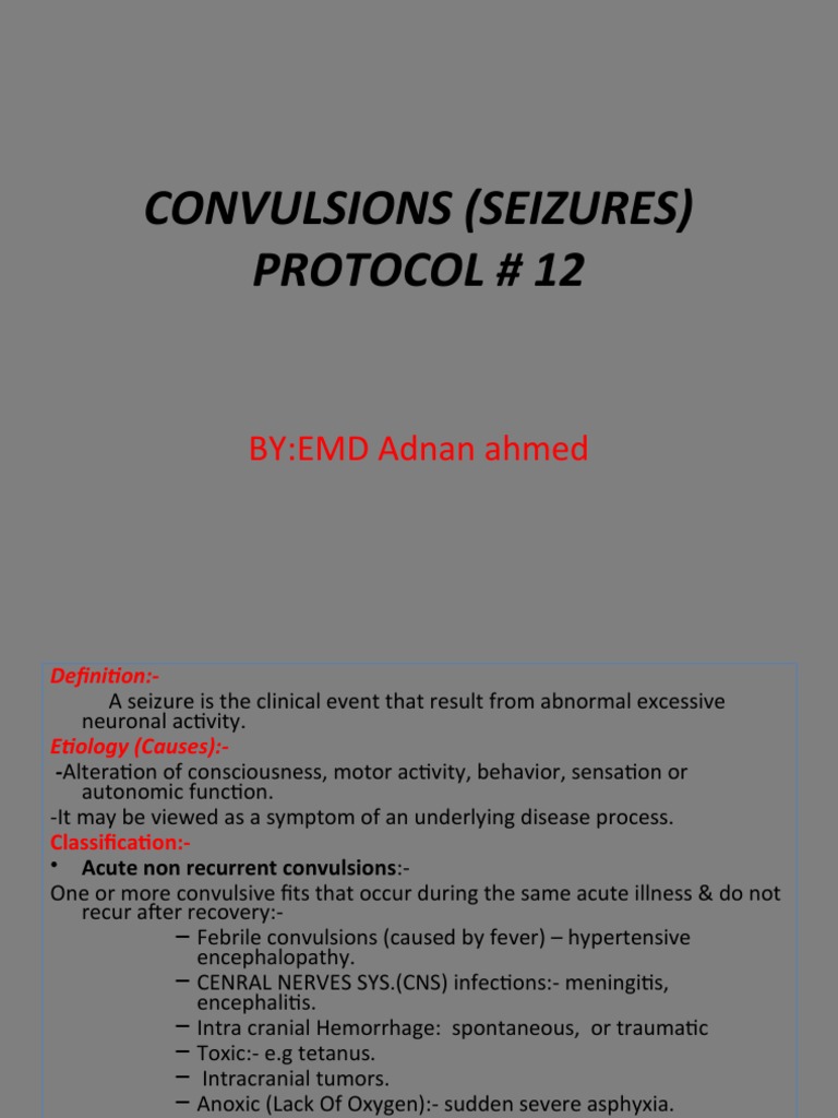 Convulsions and Seizure Protocol Guide | PDF | Epilepsy | Neuroscience