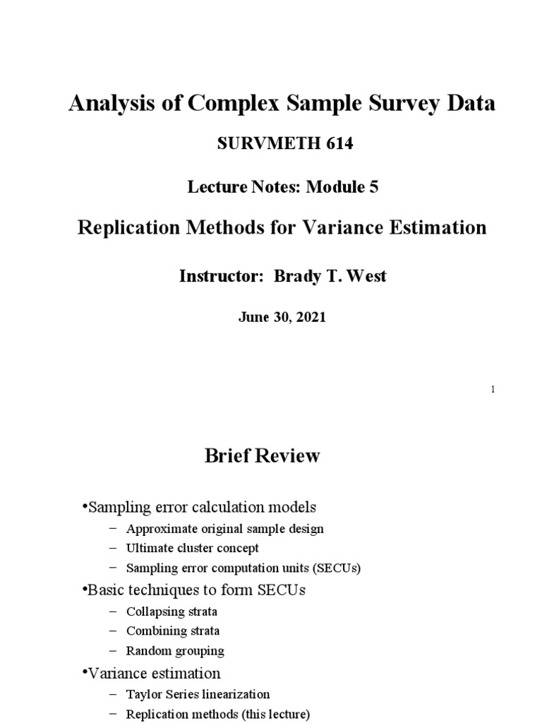 Analysis of Complex Sample Survey Data: Replication Methods For ...