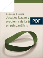 Domenico Cosenza - Jacques Lacan y El Problema de La Técnica en Psicoanálisis