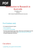 Introduction To Research in Ayurveda: DR Sudhikumar K B Professor KUHS-School of Fundamental Research in Ayurveda