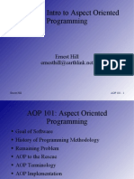 AOP 101: Intro To Aspect Oriented Programming: Ernest Hill