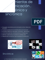 Herramientas de Comunicación y Asincrónica