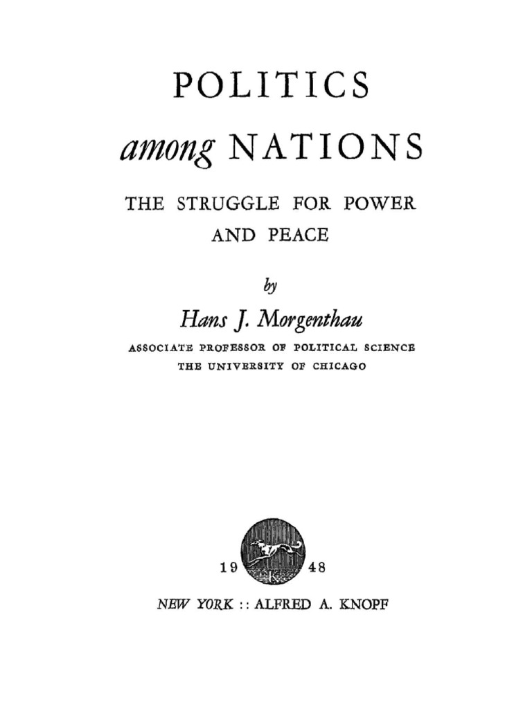 Hans J. Politics Among Nations The