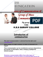 Business Communication: Process of Communication & Group of Mass Communication