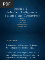 Selected Indigenous Science and Technology: Reports: Cruz, Ronnel Labso, Alexis Olmos, Mary Grace Tablando, Mica