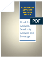 MANAGEMENT ADVISORY SERVICES REVIEW: Break Even Analysis, Sensitivity Analysis and Leverage