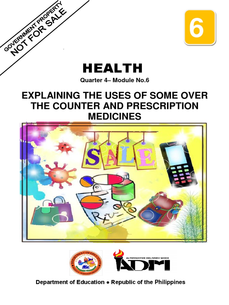Health 6 Q 4 WK 6 Module 6 Version 4 PDF Analgesic Over The