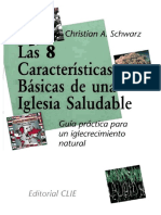 Las 8 Caracteristicas de Una Iglesia Saludable