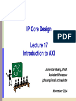 IP Core Design Introduction To AXI: Juinn-Dar Huang, Ph.D. Assistant Professor Jdhuang@mail - Nctu.edu - TW