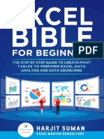Excel Bible For Beginners The Step by Step Guide To Create Pivot Tables To Perform Excel Data Analys