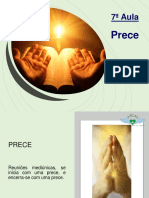 7 Aula - Prece