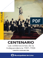 Centenario. Las Celebraciones de La Independencia 1921-1924