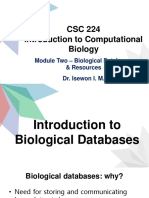 CSC 224 Introduction To Computational Biology: Module Two - Biological Databases & Resources Dr. Isewon I. M