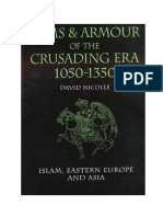 333503337 David Nicolle Arms Armour of the Crusading Era 1050 1350 2 Islam Eastern Europe and Asia