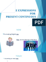 Time Expressions - Present Continuous
