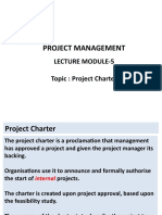 Project Management: Lecture Module-5 Topic: Project Charter