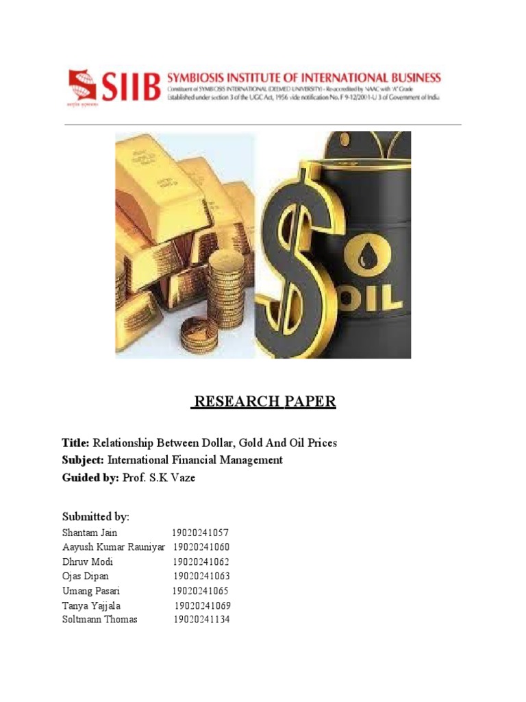 Group 4 - Establish Relationship Between Dollar, Gold and Oil Prices ...