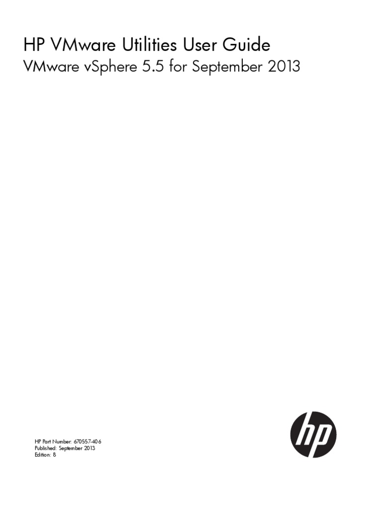 HP Vmware Utilities User Guide: Vmware Vsphere 5.5 For September 2013 ...