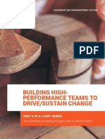 Building High-Performance Teams To Drive/Sustain Change: Part 3 of A 6 Part Series