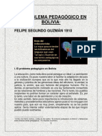 FELIPE SEGUNDO GUZMÁN: EL PROBLEMA PEDAGÓGICO EN BOLIVIA (Resumen)