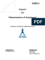 "Absenteeism of Employee": Bachelor of Business Admidnistdration