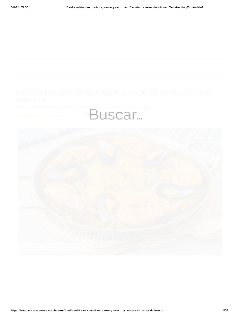 Paella mixta con marisco, carne y verduras. Receta de arroz deliciosa Recetas de ¡Escándalo