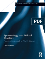 (Routledge Interdisciplinary Perspectives On Biblical Criticism) Dru Johnson - Epistemology and Biblical Theology - From The Pentateuch To Mark's Gospel-Routledge (2018)