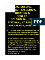 MAY/JUNE 2007. Paper 3 - Case Study. Done By: Siti Munirah, Nur Syazwani, Siti Barirah, Nur Labibah, Nasriah