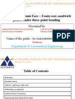 Study On Aluminum Face - Foam Core Sandwich Panels Under Three Point Bending