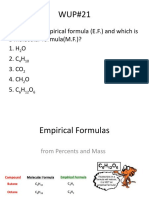 Which Is An Empirical Formula (E.F.) and Which Is A Molecular Formula (M.F.) ? 1. H O 2. C H 3. CO 4. CH O 5. C H O