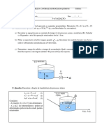 1 - Questão: Um Tanque de Nível Apresenta As Seguintes Propriedades: Dimensões: H 4,2 M e D 1,5