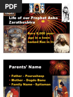 Life of Prophet Asho Zarathushtra August2021