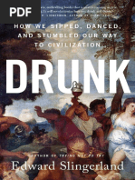 Edward Slingerland - Drunk - How We Sipped, Danced, and Stumbled ...