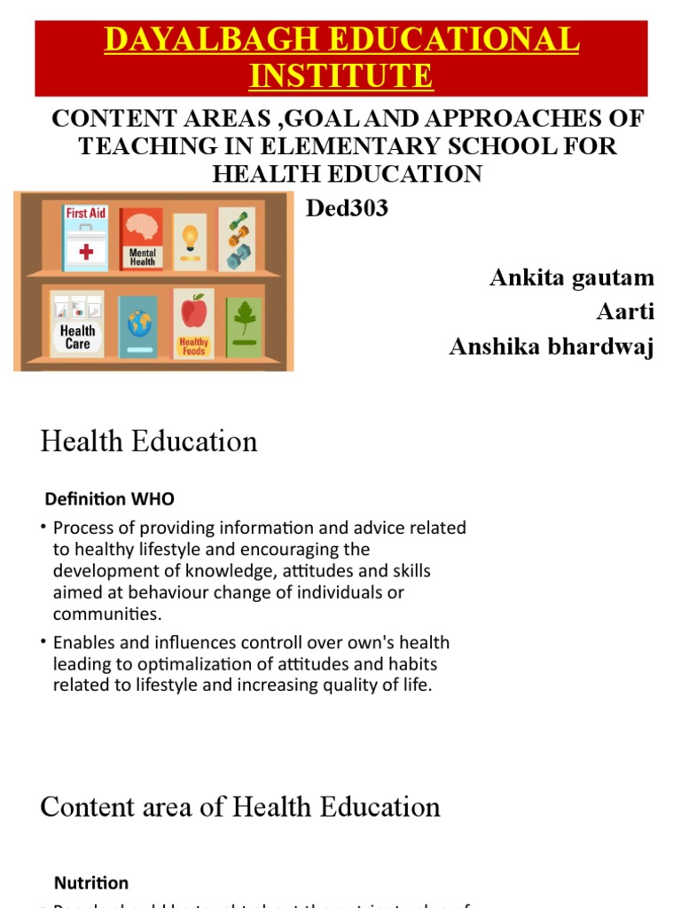 Approaches to Teaching Health Education in Elementary Schools Individual, Group, and Mass
