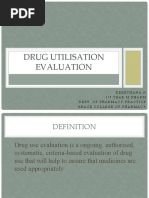 Drug Utilisation Evaluation: Keerthana.N 1 Year M.Pharm Dept. of Pharmacy Practice Grace College of Pharmacy