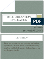 Drug Utilisation Evaluation: Keerthana.N 1 Year M.Pharm Dept. of Pharmacy Practice Grace College of Pharmacy