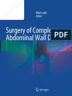 Rifat Latifi MD, FACS (Auth.), Rifat Latifi (Eds.) - Surgery of Complex Abdominal Wall Defects-Springer-Verlag New York (2013)