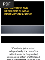 Implementing and Upgrading Clinical Information Systems