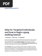 Help For Targeted Individuals, and How To Begin A Gang Stalking Lawsuit