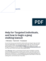 Help For Targeted Individuals, and How To Begin A Gang Stalking Lawsuit