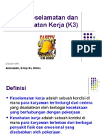 Keselamatan Dan Kesehatan Kerja (K3) : Aminuddin, S.Kep NS, M.Kes