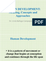 Human Development: Meaning, Concepts and Approaches: Dr. Linda Bañaga-Campopos, RGC