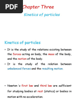 Chapter Three: Kinetics of Particles