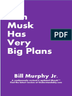 Elon Musk Has Very Big Plans Vol1ver1a