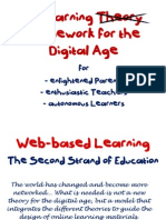 A Learning Framework for the Digital Age