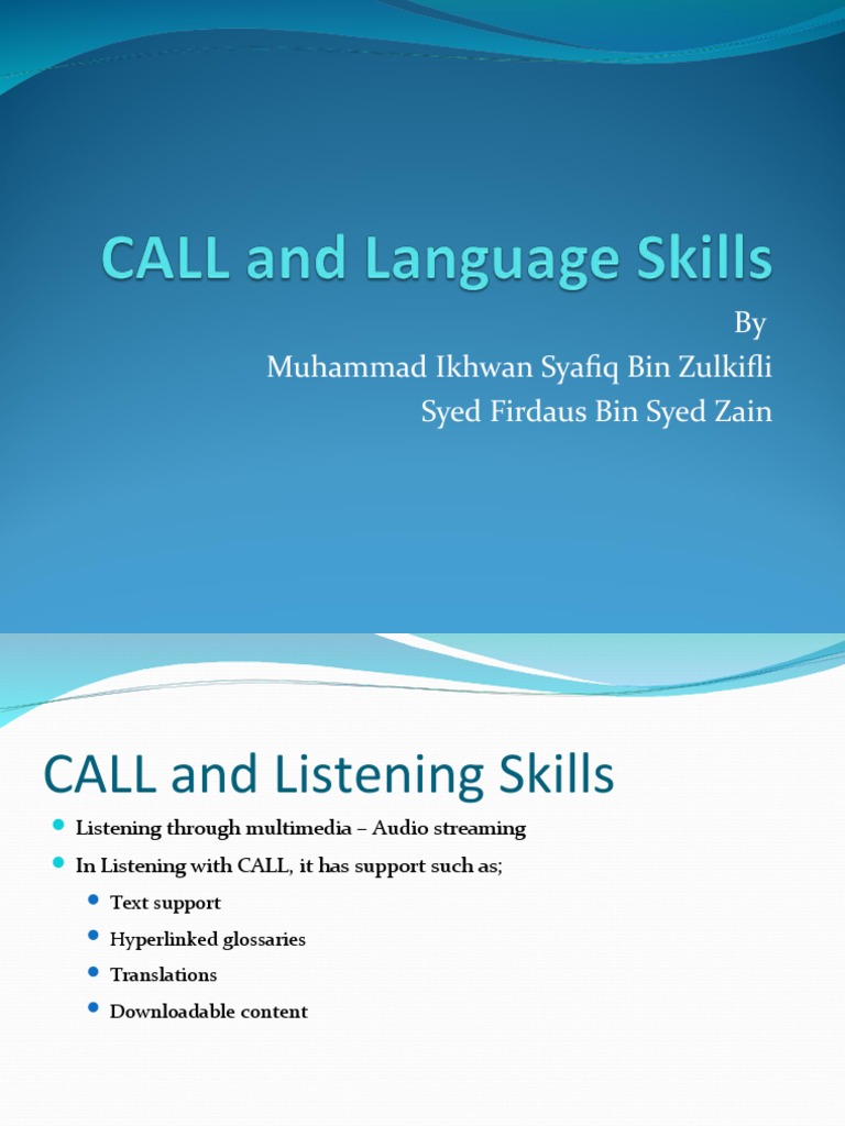 CALL and Language Skills by Ikhwan and Syed | PDF | Speech | Podcast