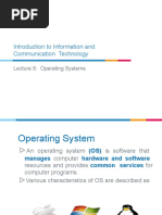 Introduction To Information and Communication Technology: Lecture 8: Operating Systems