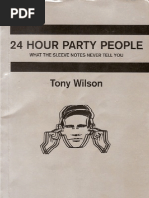 Download 24 Hour Party People What the Sleeve Notes Never Tell You by Tony Wilson by Noel Harris SN52339027 doc pdf